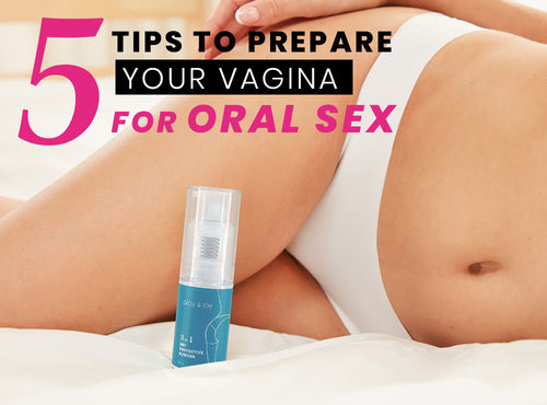 5 Tips To Prepare Your Vagina For Oral Sex